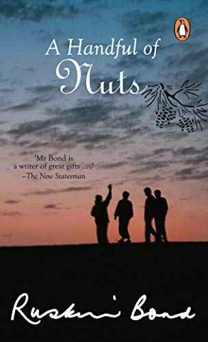 A Handful Of Nuts – Ruskin Bond [PB] | 9780143067405