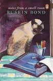 NOTES FROM A SMALL ROOM – RUSKIN BOND [PB] | 9780143067450