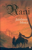 RANI – JAISHREE MISRA [PB] | 9780143102106