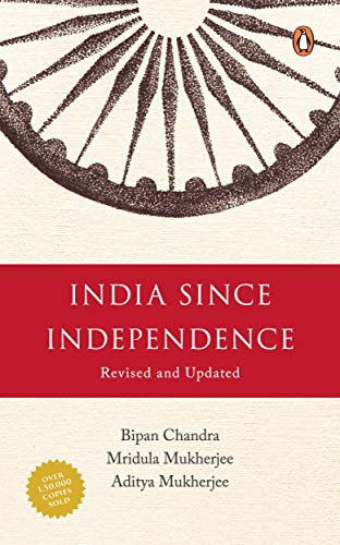 INDIA SINCE INDEPENDENCE (REVISED AND UP – Chandra, Bipan [PB] | 9780143104094