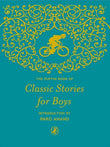 The Puffin Book Of Classic Stories For Boys – Paro Anand [PB] | 9780143331490