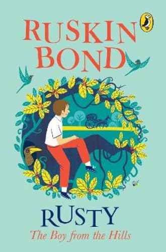 Rusty The Boy From The Hills (R/J) – Ruskin Bond [PB] | 9780143333432