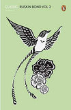 Classic Ruskin Bond (Volume - 2) – Ruskin Bond [PB] | 9780143419075