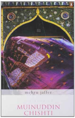 Book Of Muinuddin Chishti  Mehru, Jaffar [PB] | 9780143420644