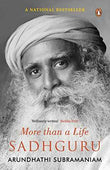 Sadhguru : More Than A Life  Subramaniam, Arundhathi [PB] | 9780143421122