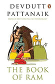 The Book Of Ram  Devdutt Pattanaik [PB] | 9780143424604