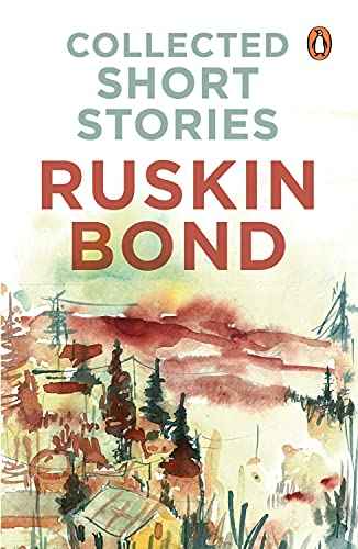 Collected Short Stories  Ruskin Bond [PB] | 9780143426554