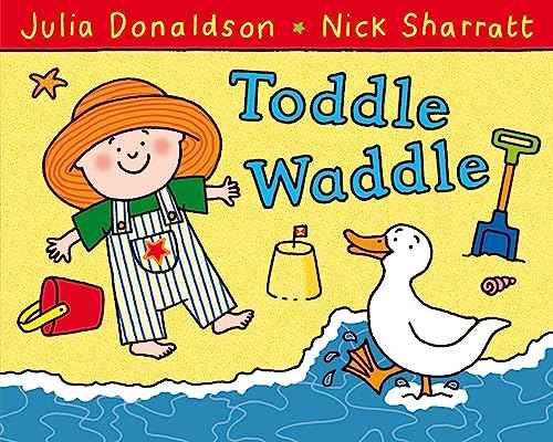 Toddle Waddle – Julia ; Sharra Donaldson [PB] | 9780230706484