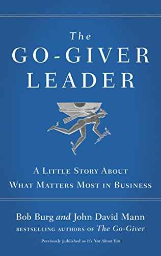 The Go-Giver Leader  Burg, Bob,Mann, John David [PB] | 9780241255278