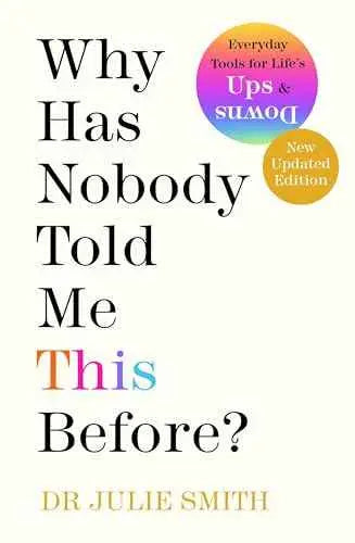 Why Has Nobody Told Me This Before? by Dr. Julie Smith | Paperback | HMS-9780241529713