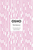 Intimacy : Trusting Oneself And The Other – OSHO [PB] | 9780312275662