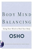 Body Mind Balancing – OSHO [PB] | 9780312334444