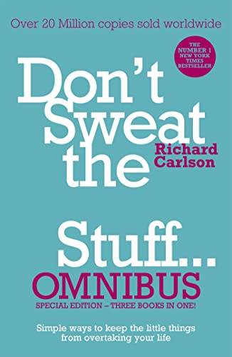 Dont Sweat The Small Stuff... Omnibus – RICHARD CARLSON [PB] | 9780340963814