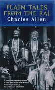 Plain Tales From The Raj – CHARLES ALLEN [PB] | 9780349104973
