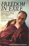 Freedom In Exile The Autobiography Of Dalai Lama – DALAI LAMA [PB] | 9780349111117