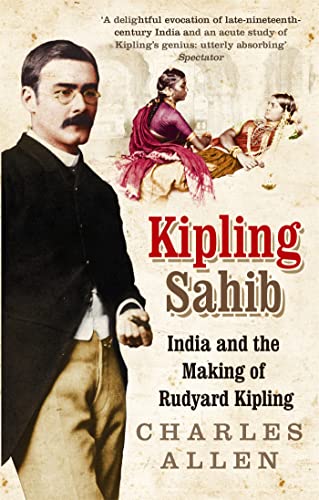 Kipling Sahib – CHARLES ALLEN [PB] | 9780349116853