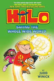 Hilo Book 2: Saving The Whole Wide World  Judd Winick [HB] | 9780385386234