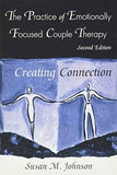 The Practice of Emotionally Focused Couple Therapy by Susan M. Johnson | Paperback | HMS-9780415945684