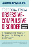 Freedom From Obsessive Compulsive Disorder  Jonathan Grayson [PB] | 9780425273890