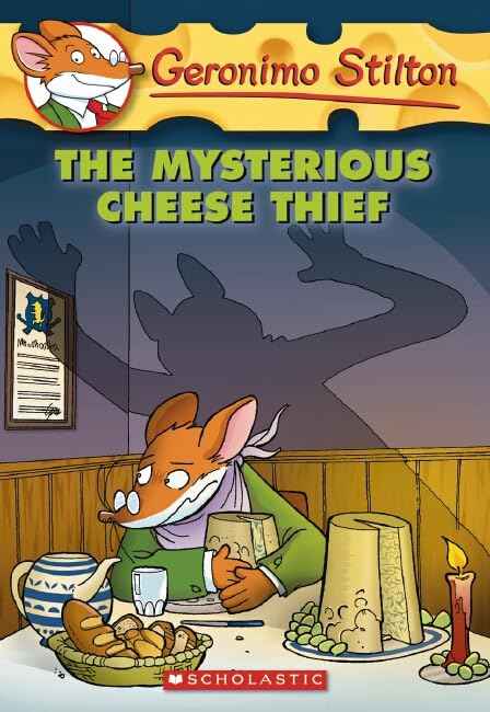 Geronimo Stilton #31 The Mysterious Cheese Thief – Geronimo Stilton [PB] | 9780439023122