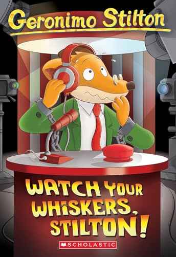 Geronimo Stilton #17 Watch Your Whiskers, Stilton – Geronimo Stilton [PB] | 9780439691406
