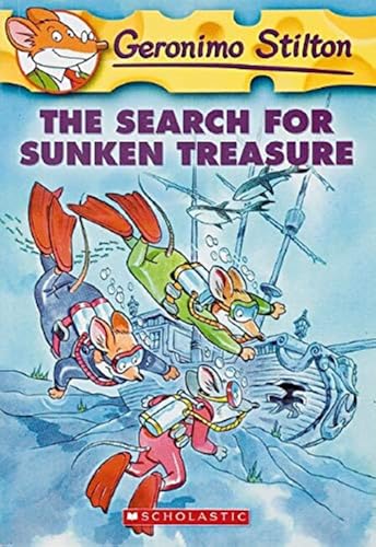 GERONIMO STILTON #25 THE SEARCH FOR SUNKEN TREASURE – GERONIMO STILTON [PB] | 9780439841160