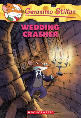 GERONIMO STILTON #28 WEDDING CRASHER – GERONIMO STILTON [PB] | 9780439841191