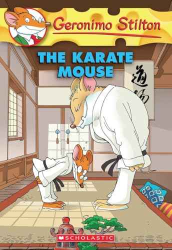 Geronimo Stilton #40 The Karate Mouse – Geronimo Stilton [PB] | 9780545103695