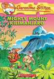 Geronimo Stilton #41 Mighty Mount Kilimanjaro  Geronimo Stilton [PB] | 9780545103718