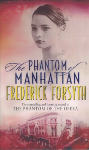 The Phantom Of Manhattan – FREDERICK FORSYTH [PB] | 9780552147194