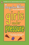 Girls Under Pressure – Jacqueline Wilson [PB] | 9780552557443