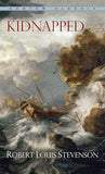 Kidnapped – ROBERT LOUIS STEVENSON [PB] | 9780553212600
