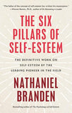 Six Pillars of Self Esteem – NATHANIEL BRANDEN [PB] | 9780553374391