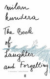Book Of Laughter And Forgetting – MILAN KUNDERA [PB] | 9780571174379
