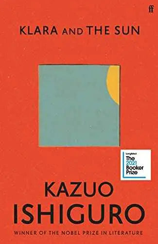 Klara and the Sun: The Times and Sunday Times Book of the Year by Kazuo Ishiguro | Paperback | HMS-9780571364886