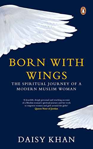 Born with Wings: The Spiritual Journey of a Modern Muslim Woman by Maryam Mashayekhi | Paperback | HMS-9780670091126