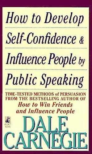 How To Develop Self-confidence & Influence People – DALE CARNEGIE [PB] | 9780671746070