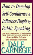 How To Develop Self-confidence & Influence People – DALE CARNEGIE [PB] | 9780671746070