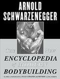 The New Encyclopedia Of Modern Bodybuilding – ARNOLD [PB] | 9780684857213