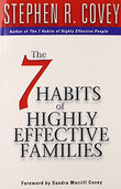 The 7 Habits Of Highly Effective Families – STEPHEN R. COVEY [PB] | 9780684860084