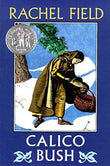 Calico Bush  Field, Rachel [PB] | 9780689822858