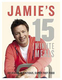 Jamie'S 15-Minute Meals – Oliver, Jamie [HB] | 9780718157807