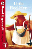 Read It Yourself Little Red Hen  - Level 1 – Ladybird [HB] | 9780723272700