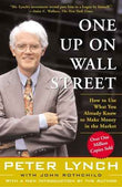 One Up On Wall Street: How To Use What You Already ... by Peter Lynch | Paperback | HMS-9780743200400