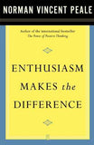 Enthusiasm Makes The Difference  Dr. Norman Vincent Peale [PB] | 9780743234818