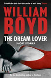 The Dream Lover – William Boyd [PB] | 9780747592297