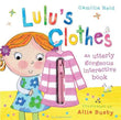 Lulus Clothes  Camilla Reid & Ailie Busby [HB] | 9780747597841