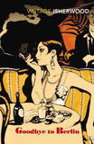 Goodbye To Berlin – Isherwood Christopher [PB] | 9780749390549