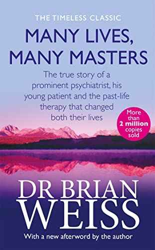 MANY LIVES, MANY MASTERS : DR BRIAN WEISS by Dr. Brian Weiss | Paperback | HMS-9780749913786