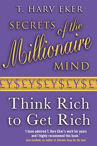 SECRETS OF THE MILLIONAIRE B – Eker, T. Harv [PB] | 9780749927899